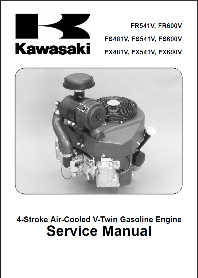Kawasaki FR541V Engine FR SERIES Service Shop Repair Manual PDF Instant Download