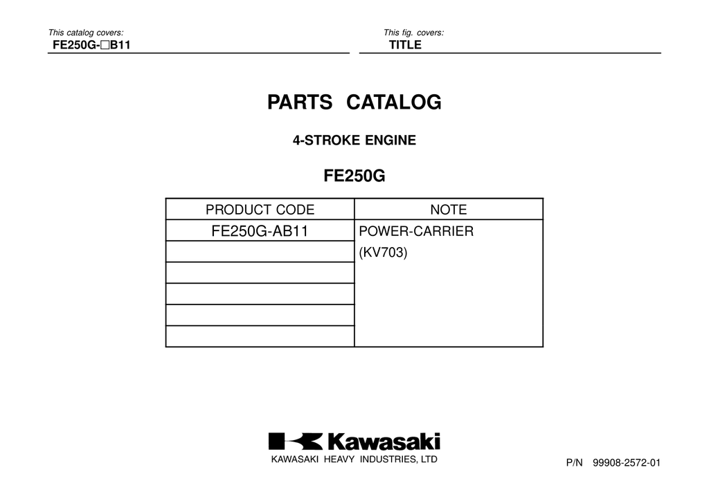 Kawasaki FE250G Engine Manual FE Series Service Repair Shop Parts Owner Operator Instant Download