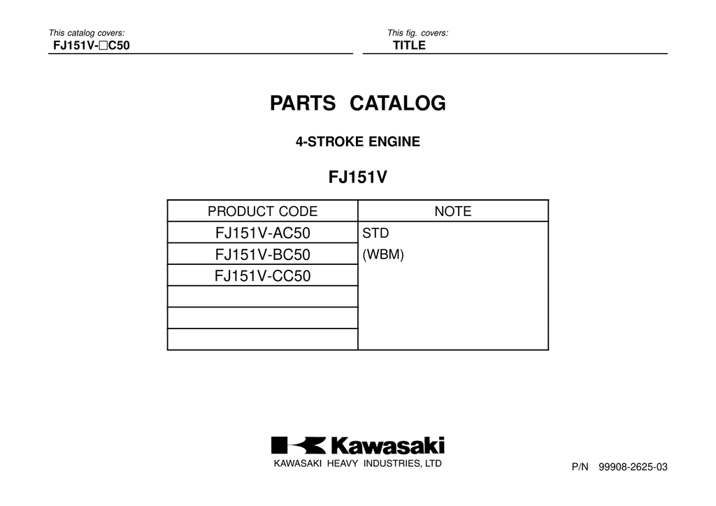 Kawasaki FJ151V Engine Manual FJ Series Service Repair Shop Parts Owner Operator Instant Download
