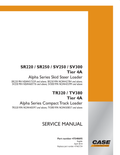 Skid Steer Case SV250 TIER 4B Service Shop Repair Manual PDF Instant Download