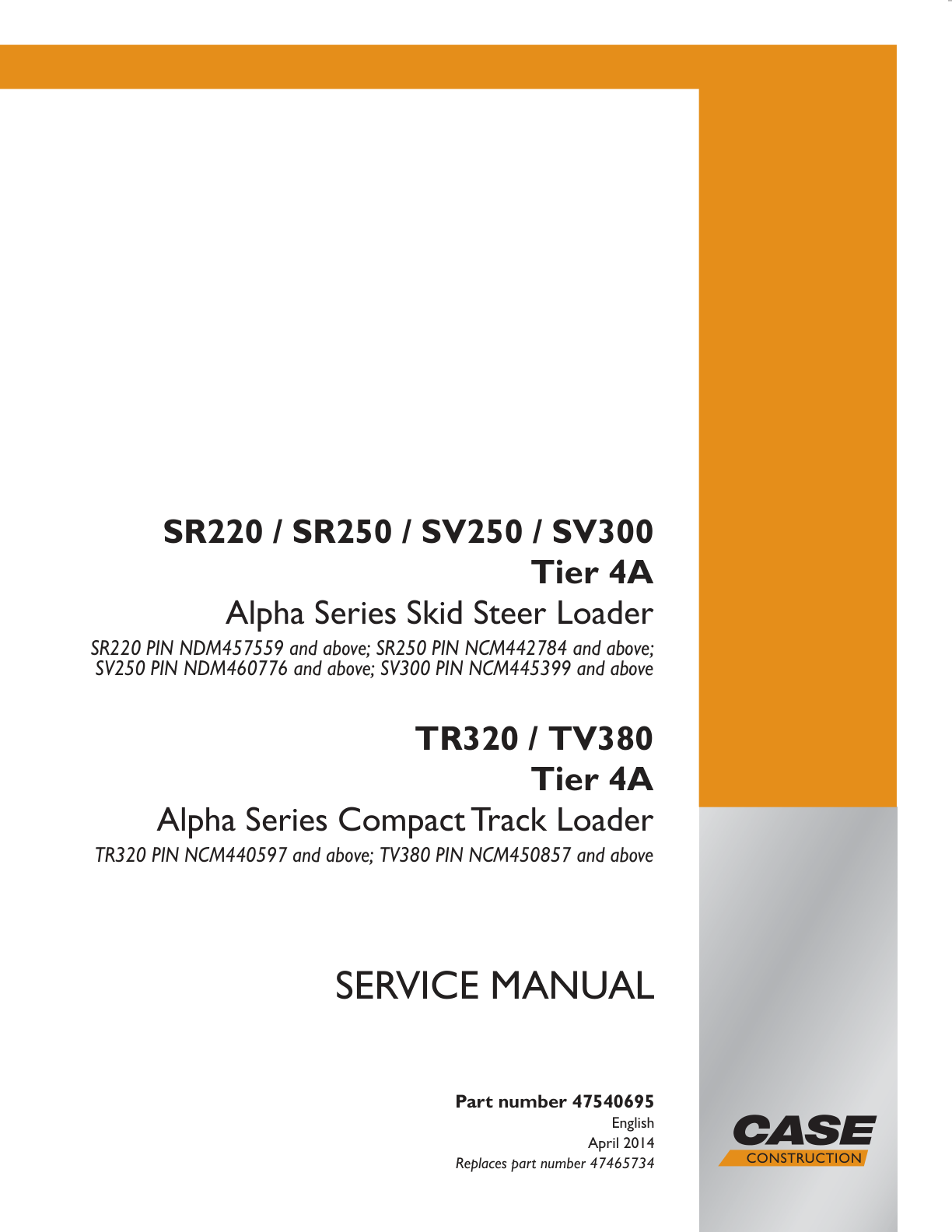 Skid Steer Case SV250 TIER 4B Service Shop Repair Manual PDF Instant Download