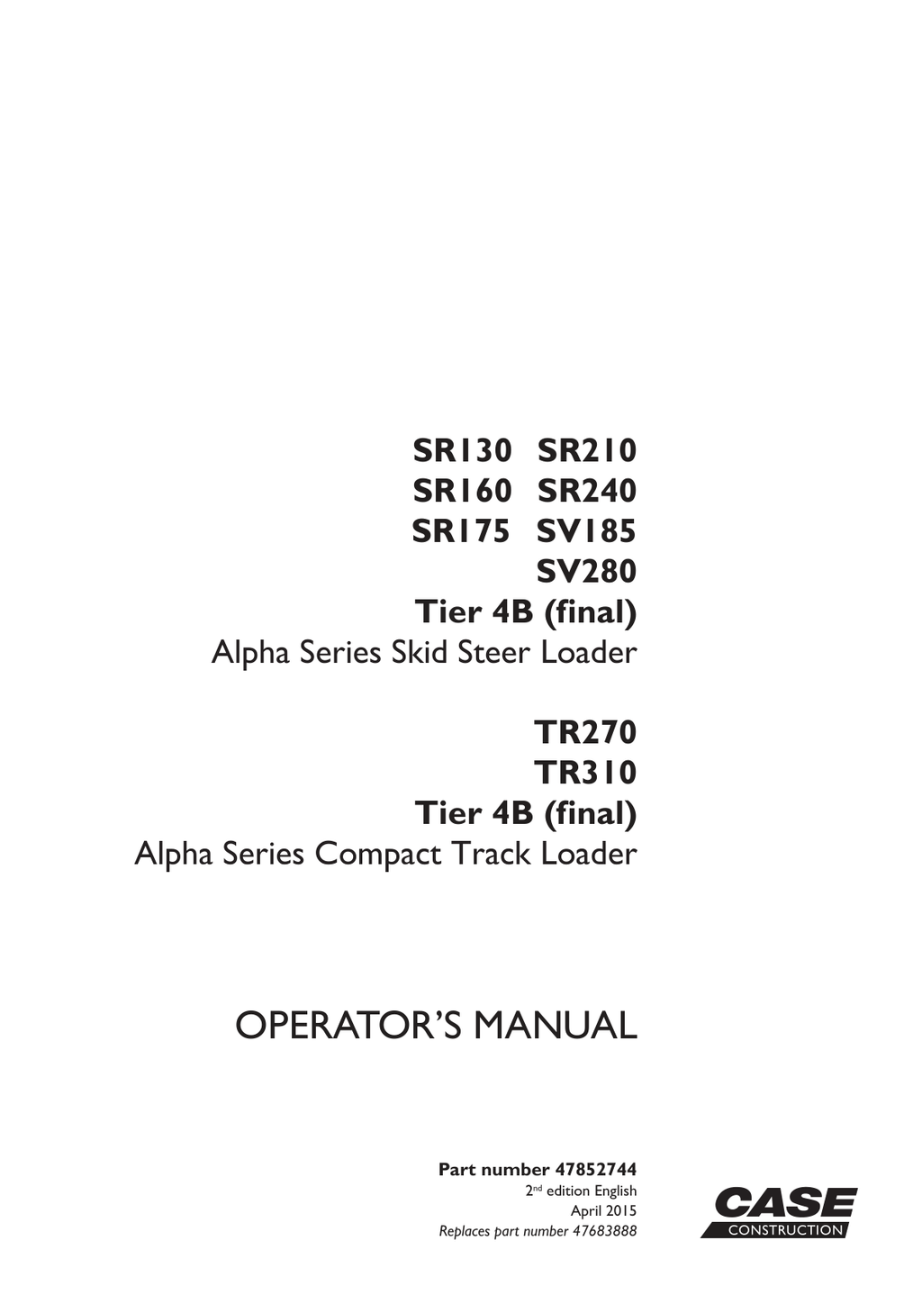 Skid Steer Case SV280 Operator Owner Manual PDF Instant Download